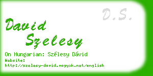 david szelesy business card